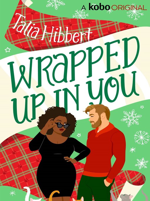 Title details for Wrapped Up in You by Talia Hibbert - Available